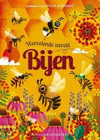 Wervelende wereld : Bijen